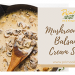 Mushroom & Balsamic Cream Sauce Banner