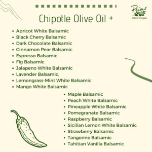 Chipotle Olive Oil +