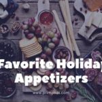 Favorite Holiday Appetizers