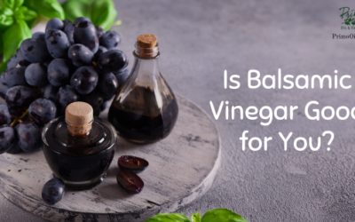 Is Balsamic Vinegar Good for You?