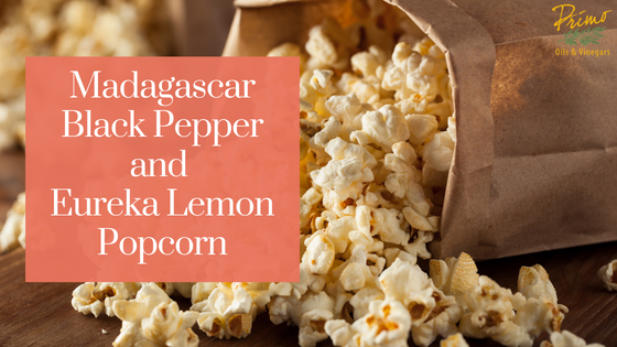 Madagascar Black Pepper and Eureka Lemon Popcorn